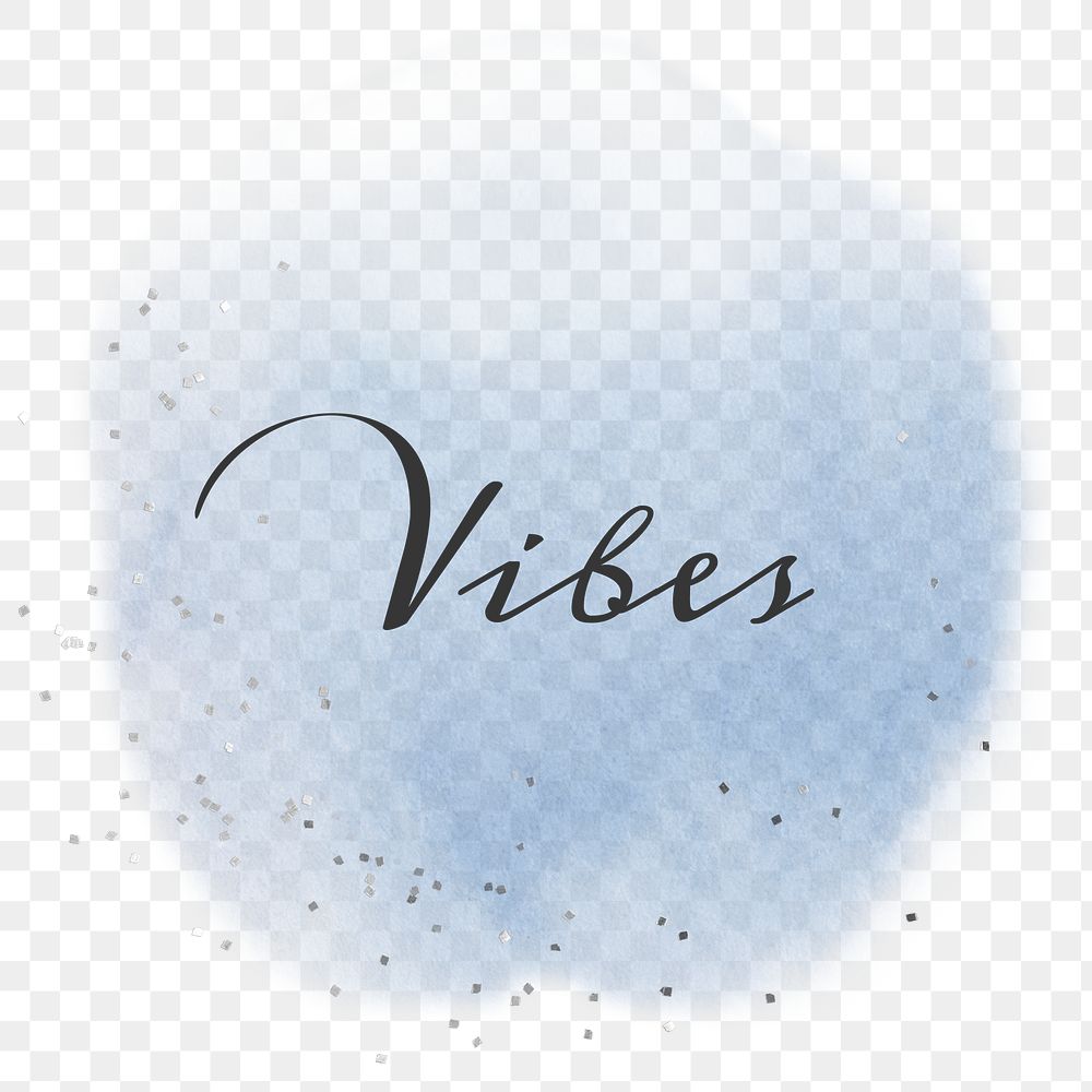 Vibes calligraphy png on pastel blue