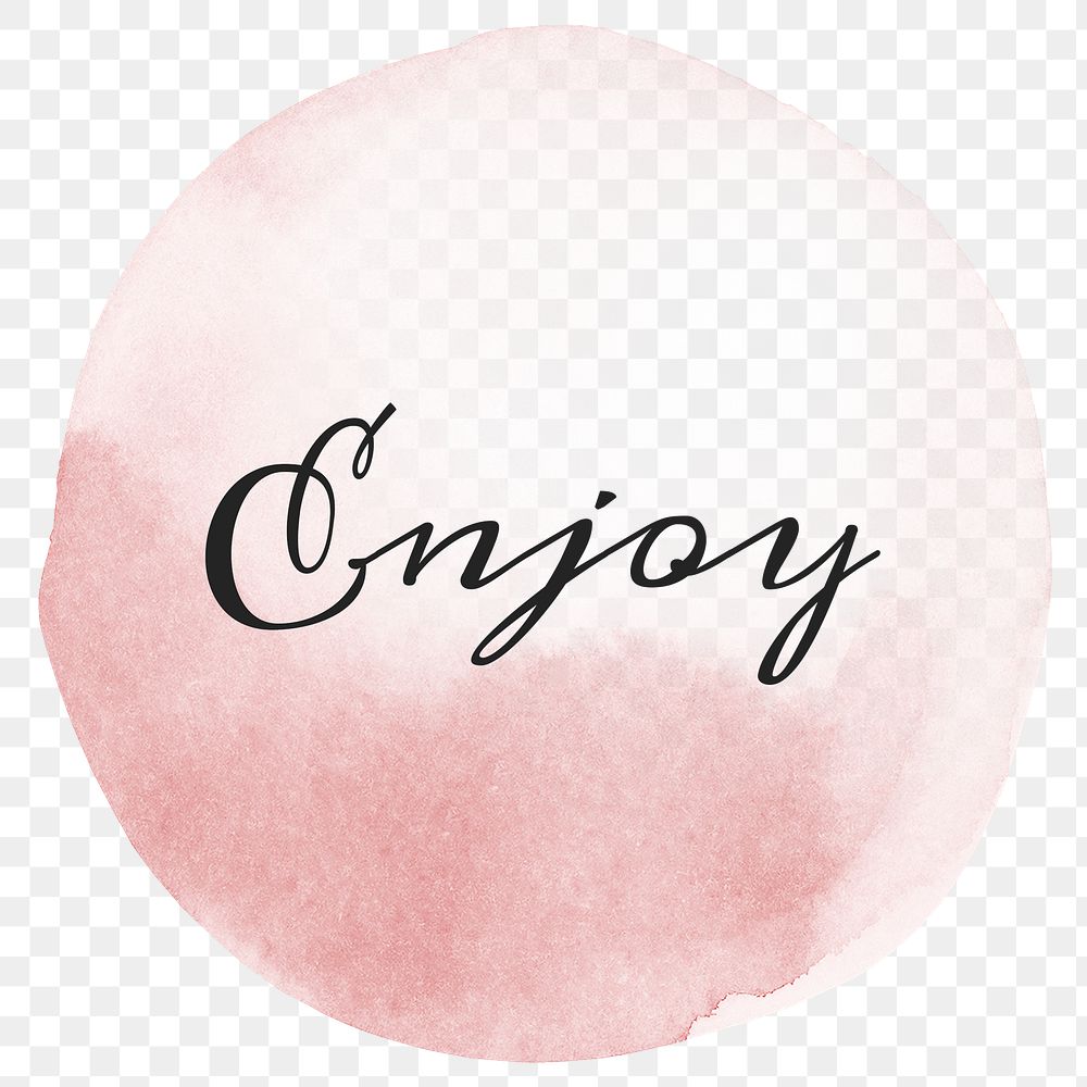 Enjoy calligraphy png on pastel pink watercolor