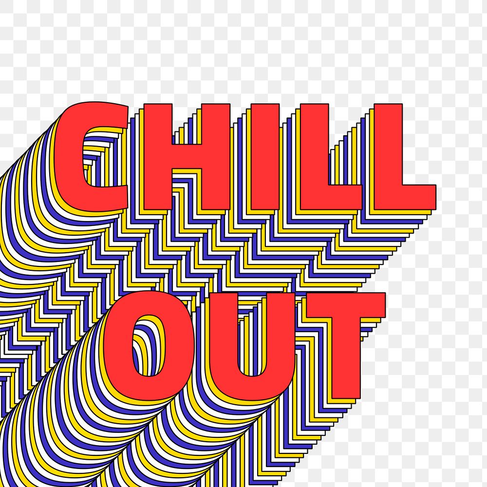 CHILL OUT layered png retro typography