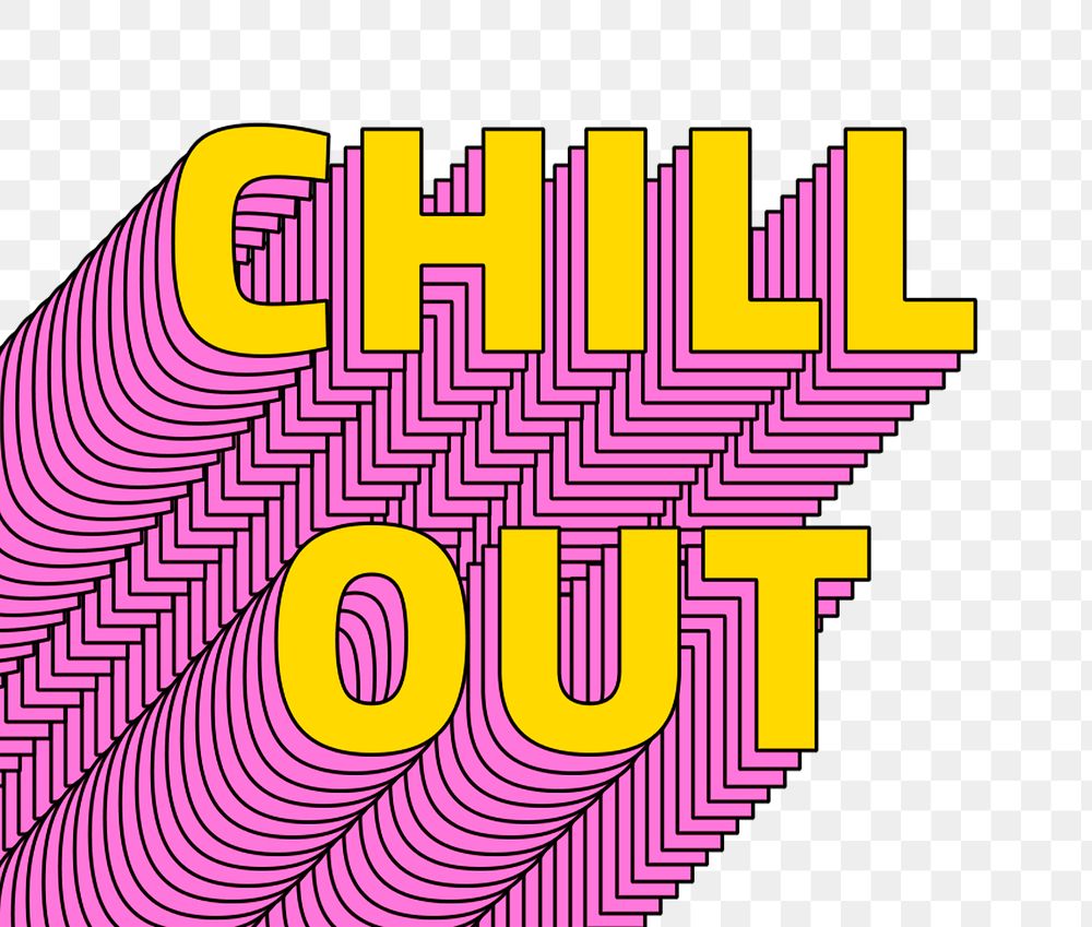 Chill out layered typography png retro word