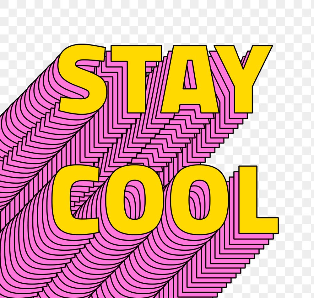 Stay cool layered png typography retro word