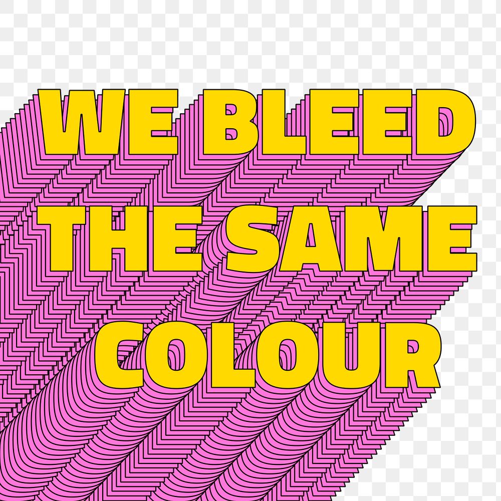 We bleed the same color png layered typography retro word