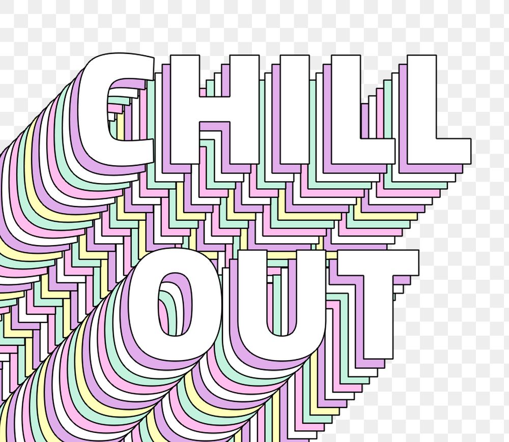Chill out layered png typography retro word