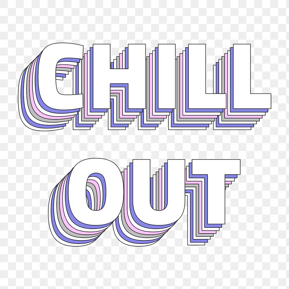 Chill out layered text pngtypography png retro word