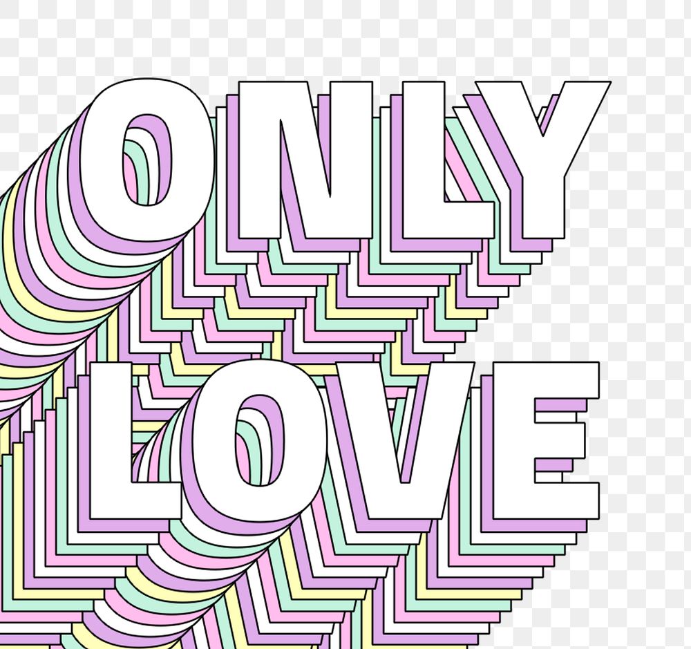 Png Only love layered text typography retro word
