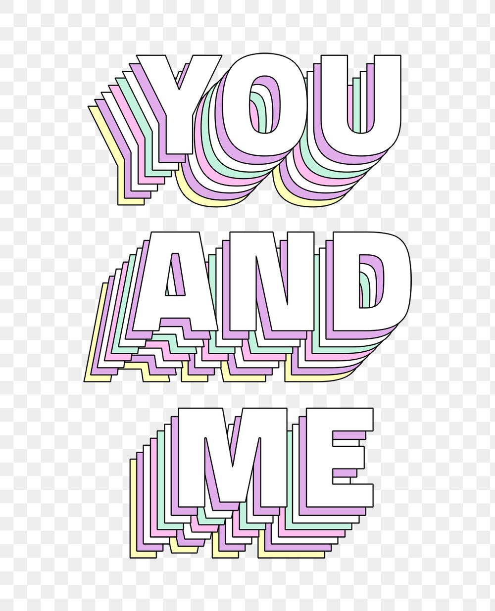 You and me layered png typography retro word