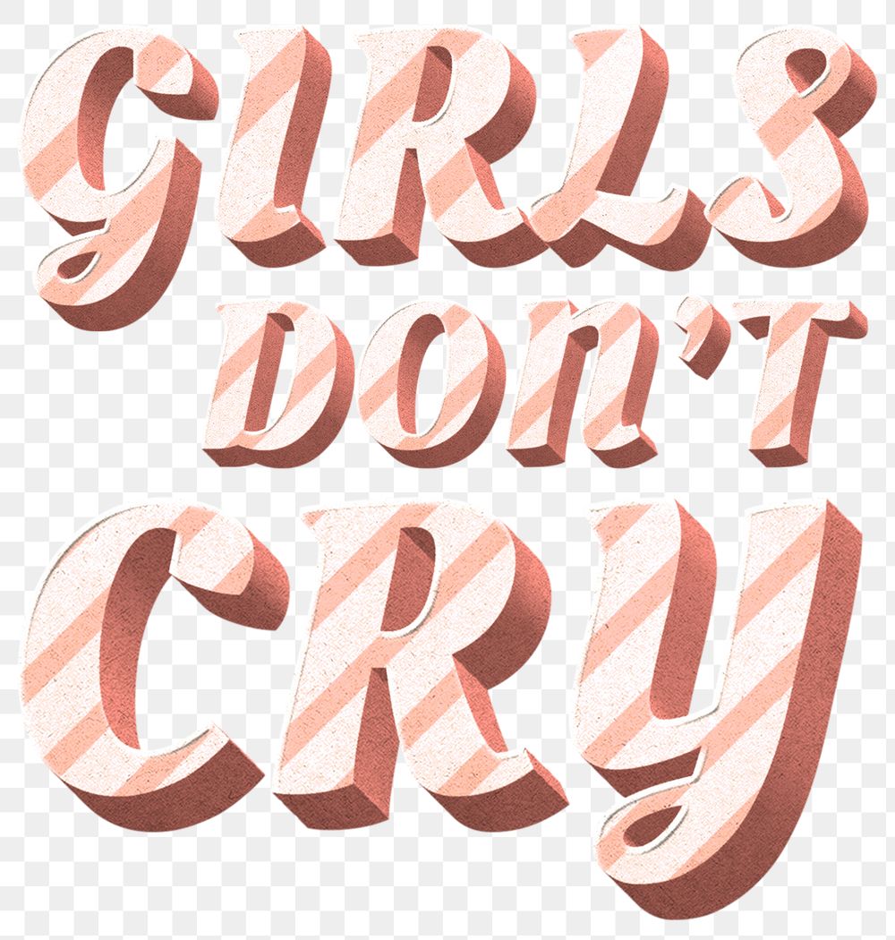 Png girls don't cry word candy cane typography