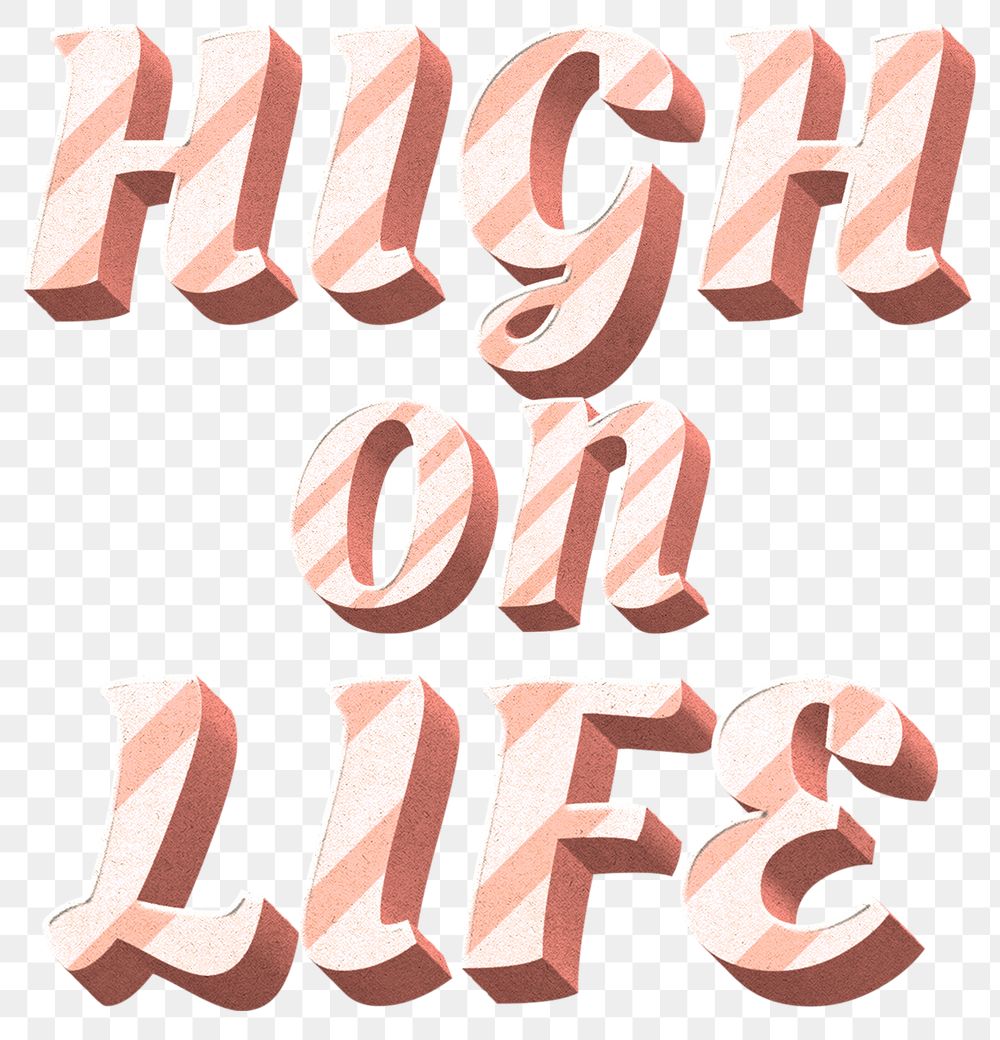 Png high on life word candy cane typography