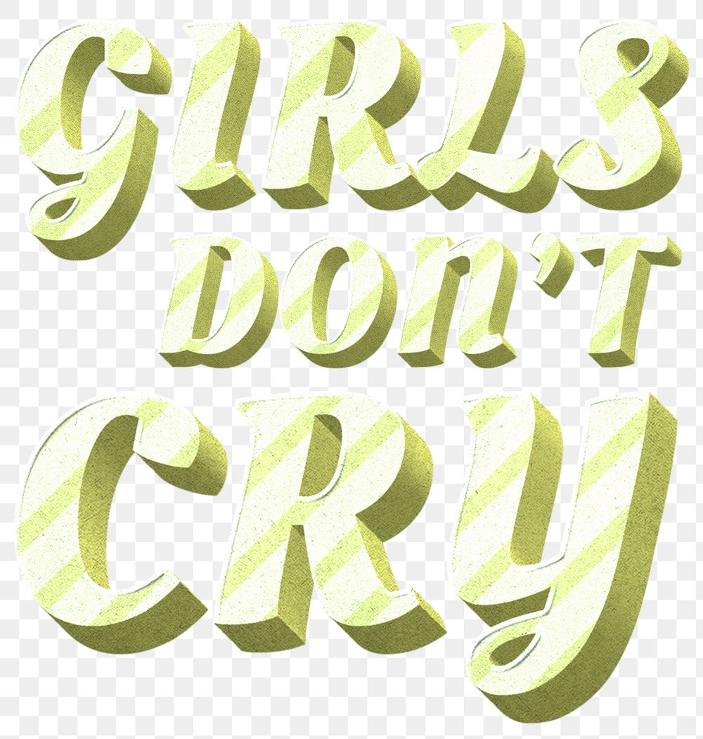 Png girls don't cry word striped font typography polka dot
