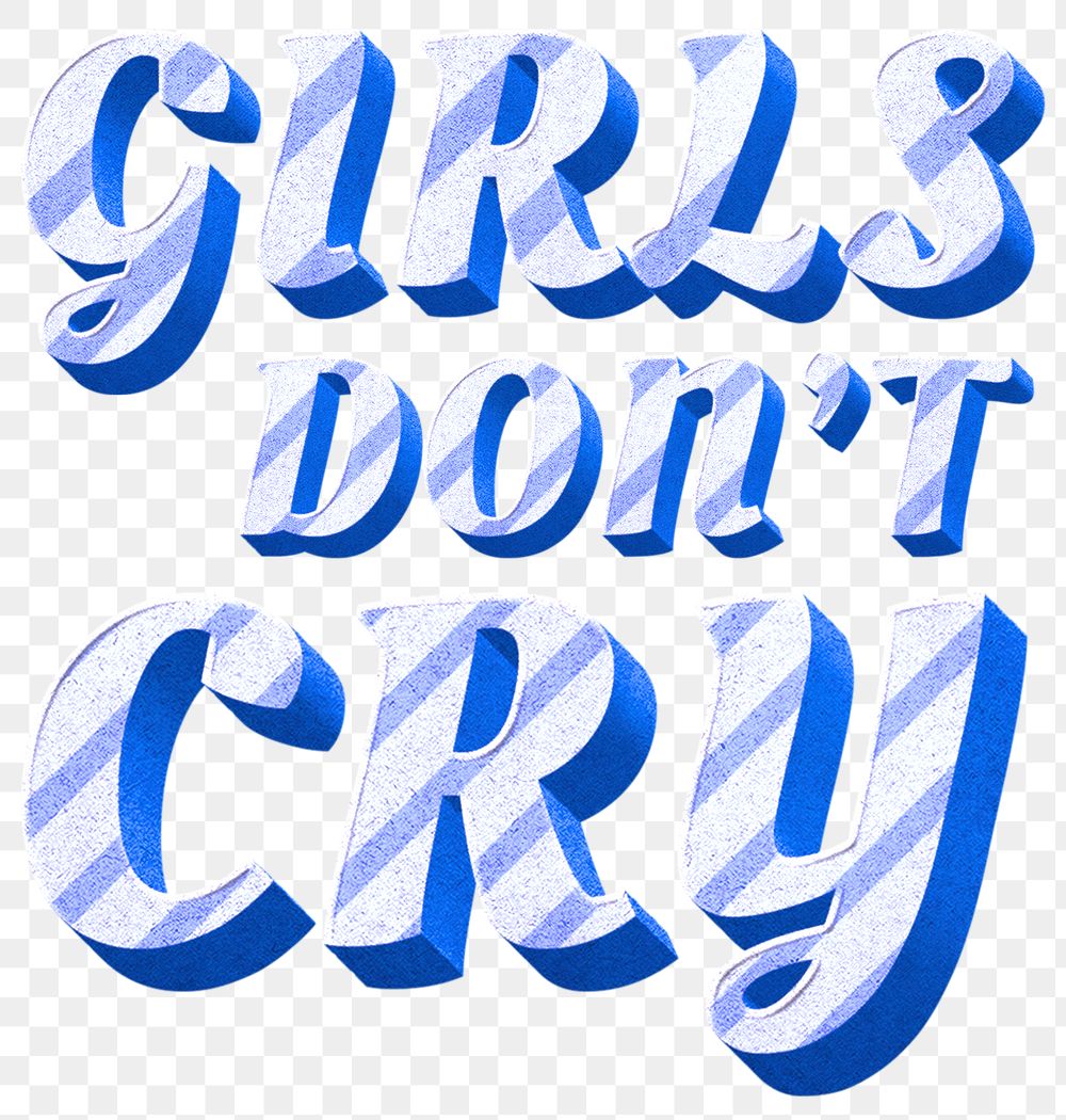 Png girls don't cry word cute vintage typeface