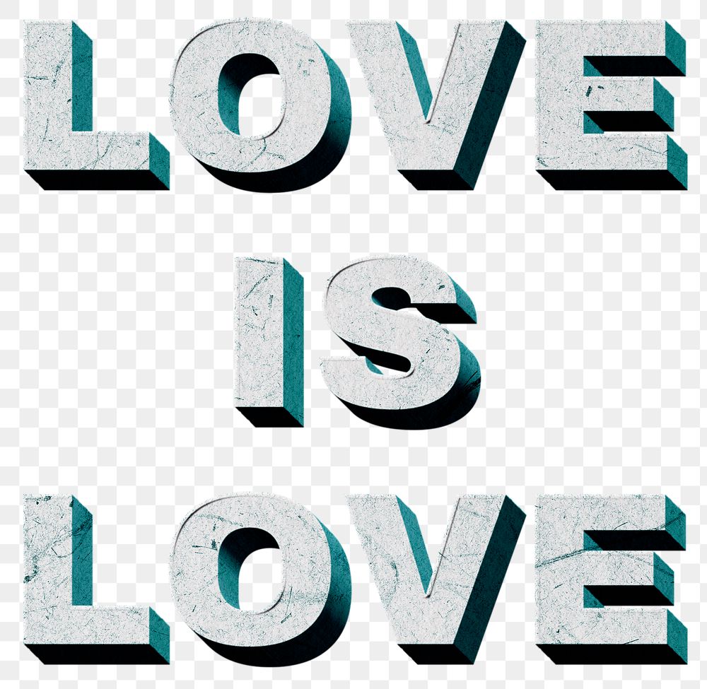 3D Love Is Love png green quote paper font typography