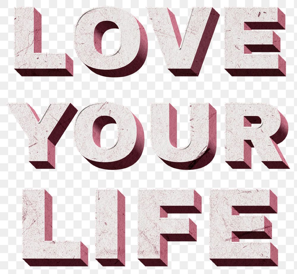 Love Your Life png pink quote paper font typography