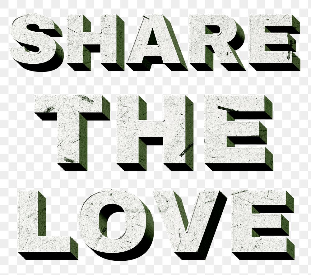 Share the Love green png quote paper texture