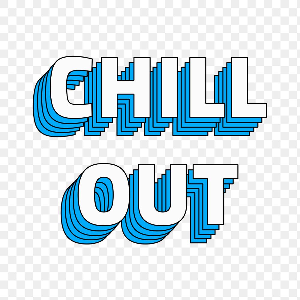 Png retro chill out layered typography