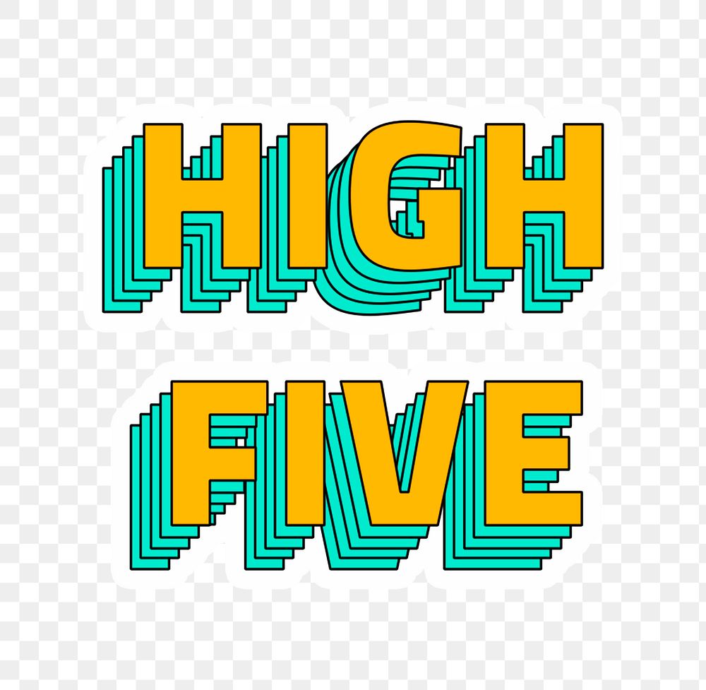 High five png sticker layered typography retro style