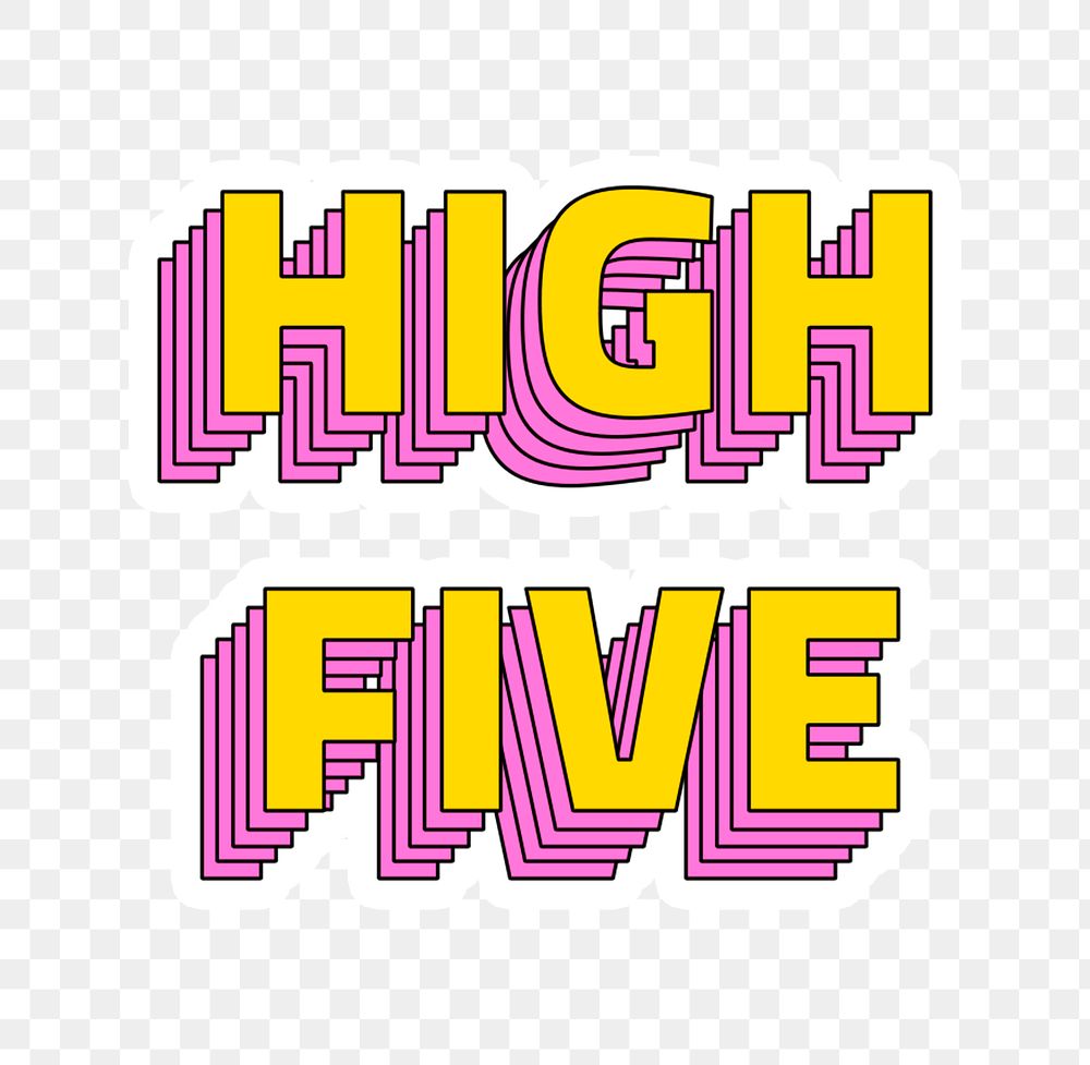 Png sticker multiayered high five typography retro typography