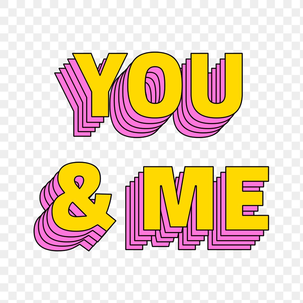 You & me png typography retro layered style