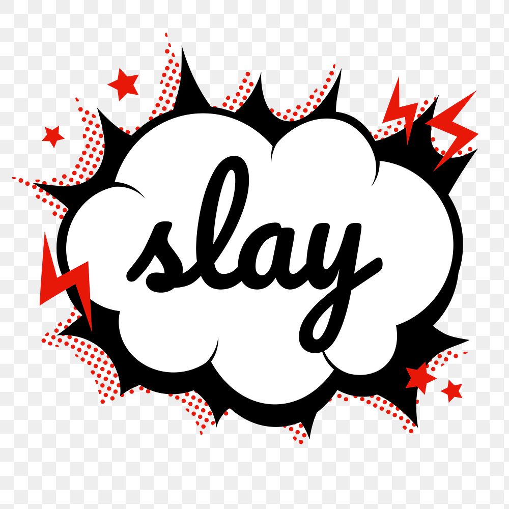 Png slay word speech bubble comic clipart