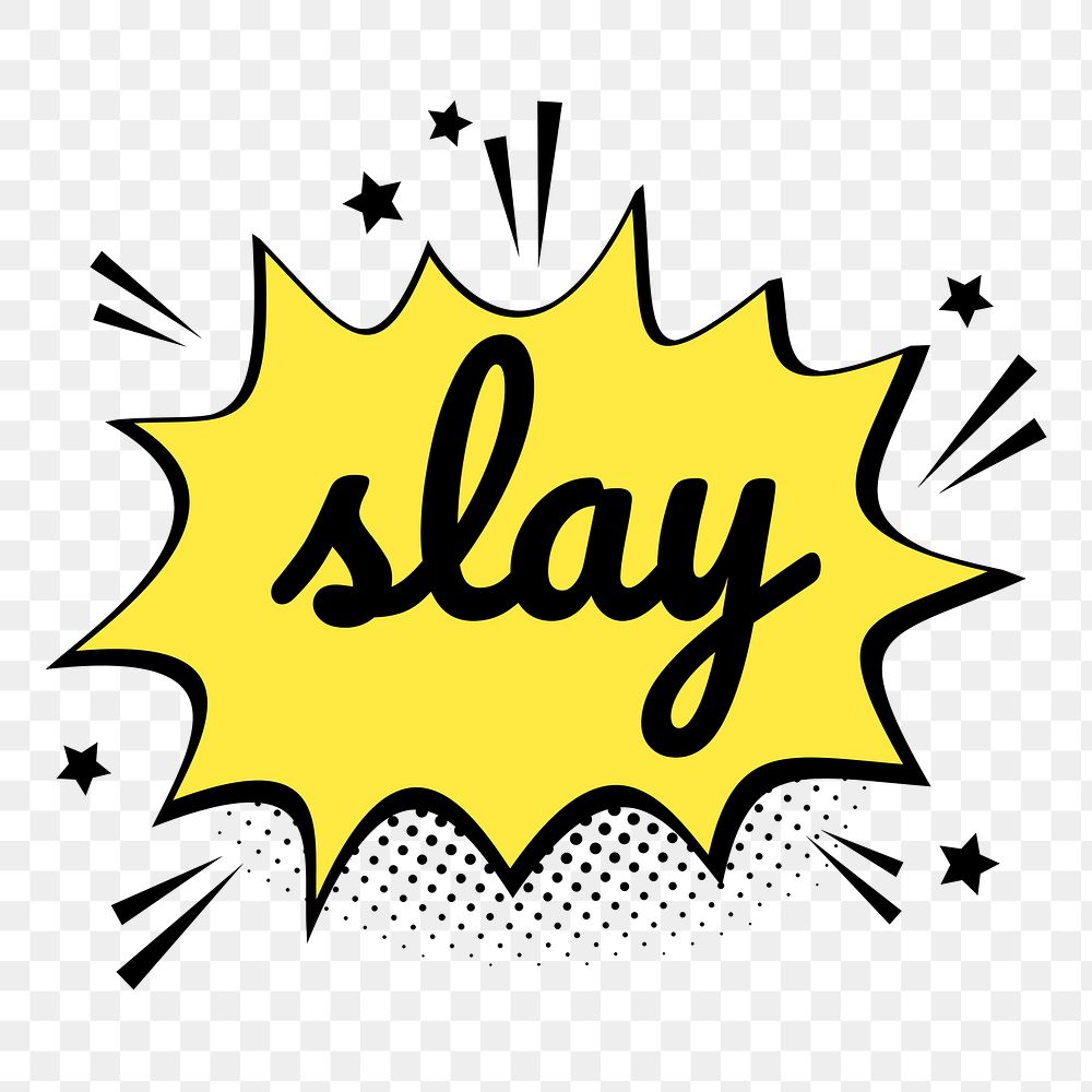 Png slay word speech bubble comic calligraphy clipart