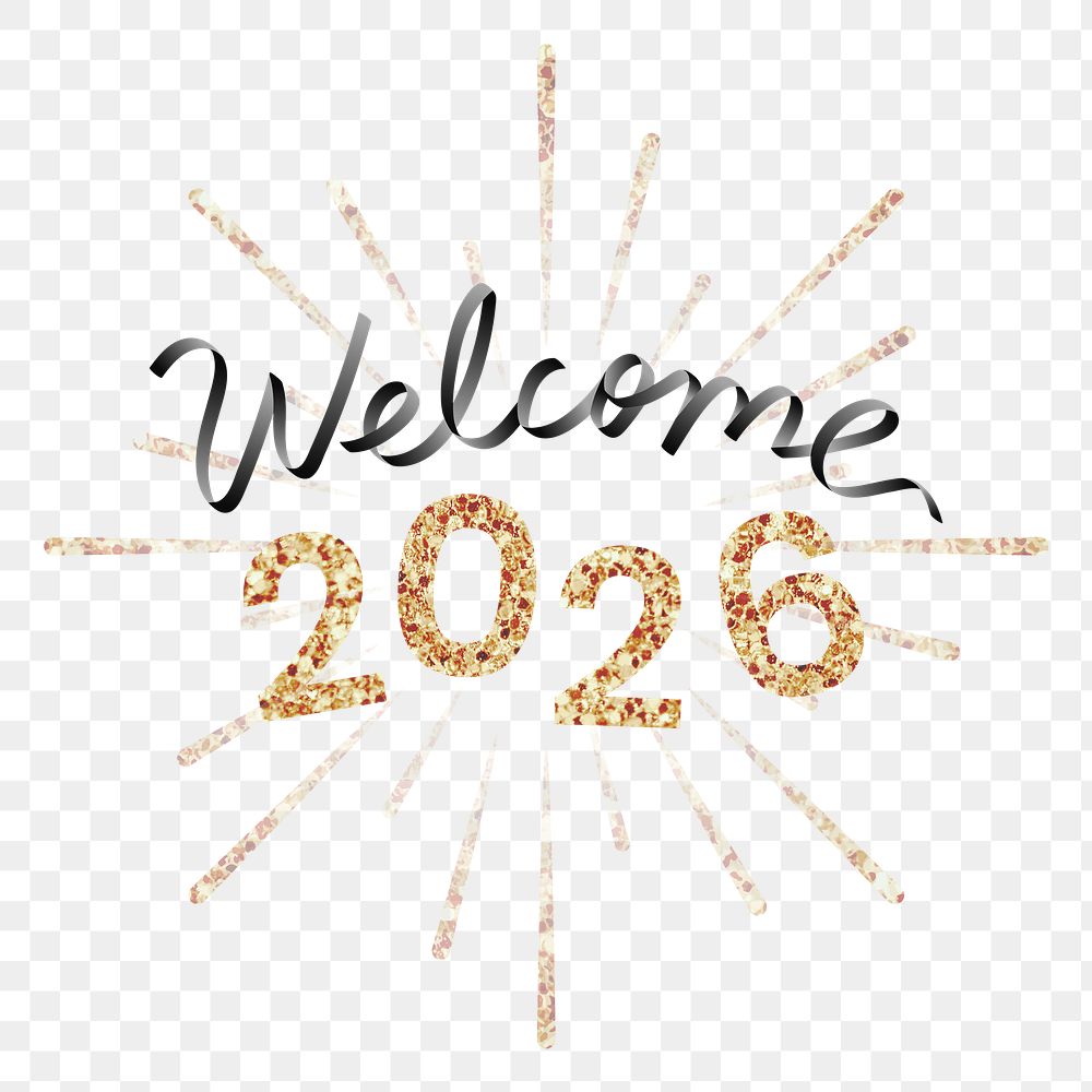 Welcome 2026 png gold glitter text