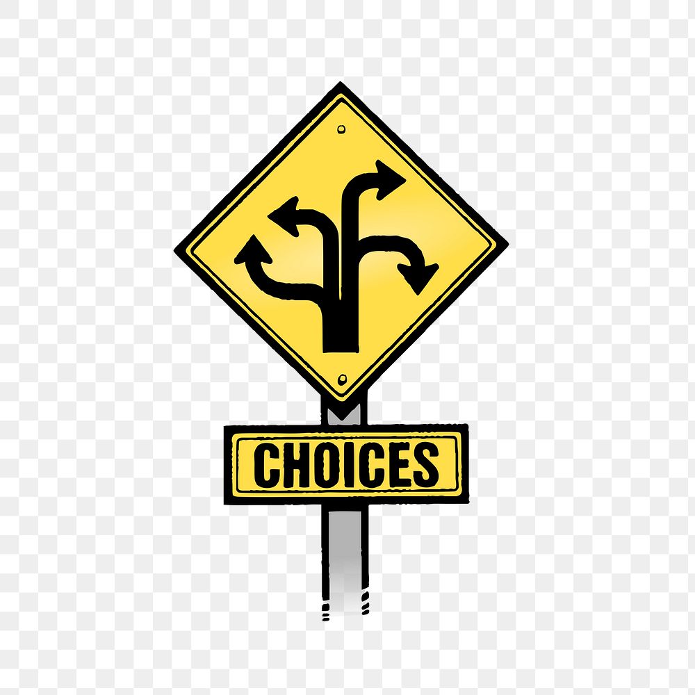 Direction choices png sign sticker, traffic illustration on transparent background. Free public domain CC0 image.