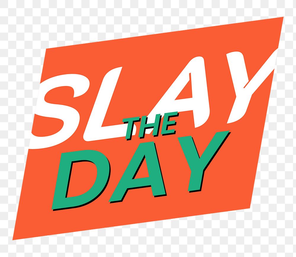Slay the day png text label colorful retro sticker
