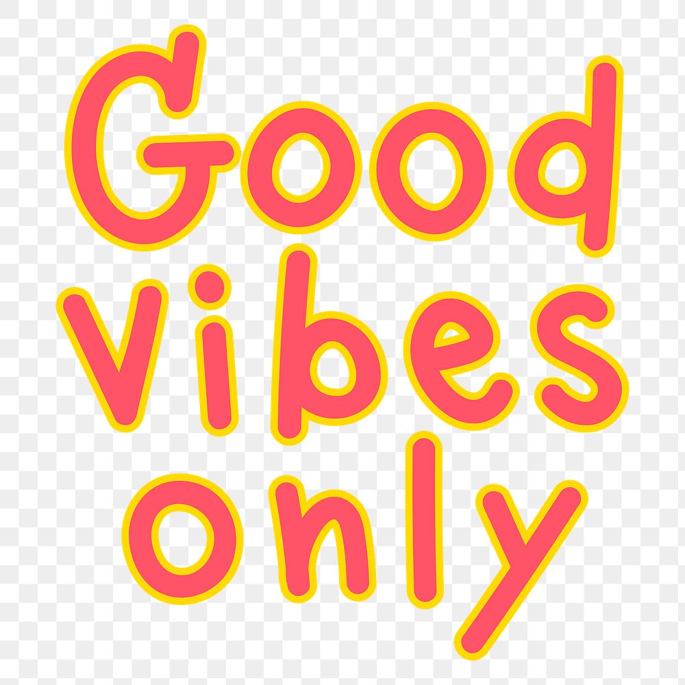 Orange Good vibes only word design element