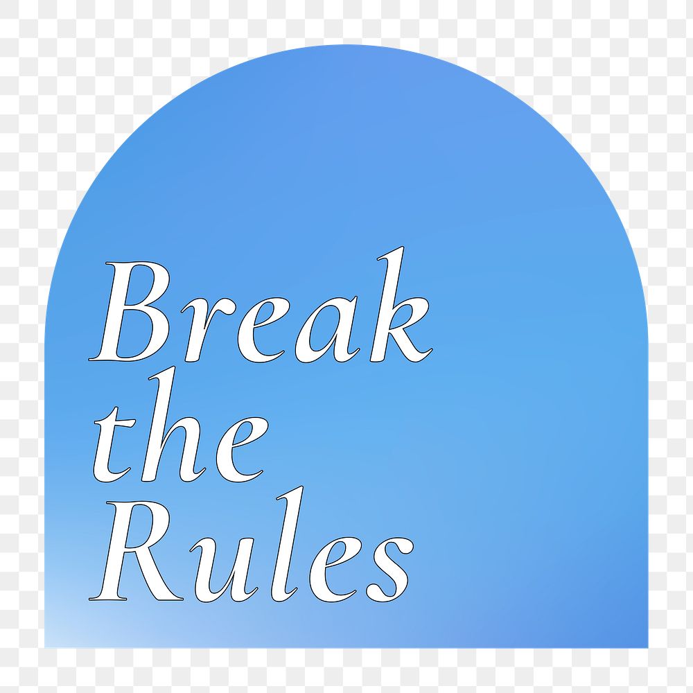 Break the rules png sticker, retro typography, geometric clipart