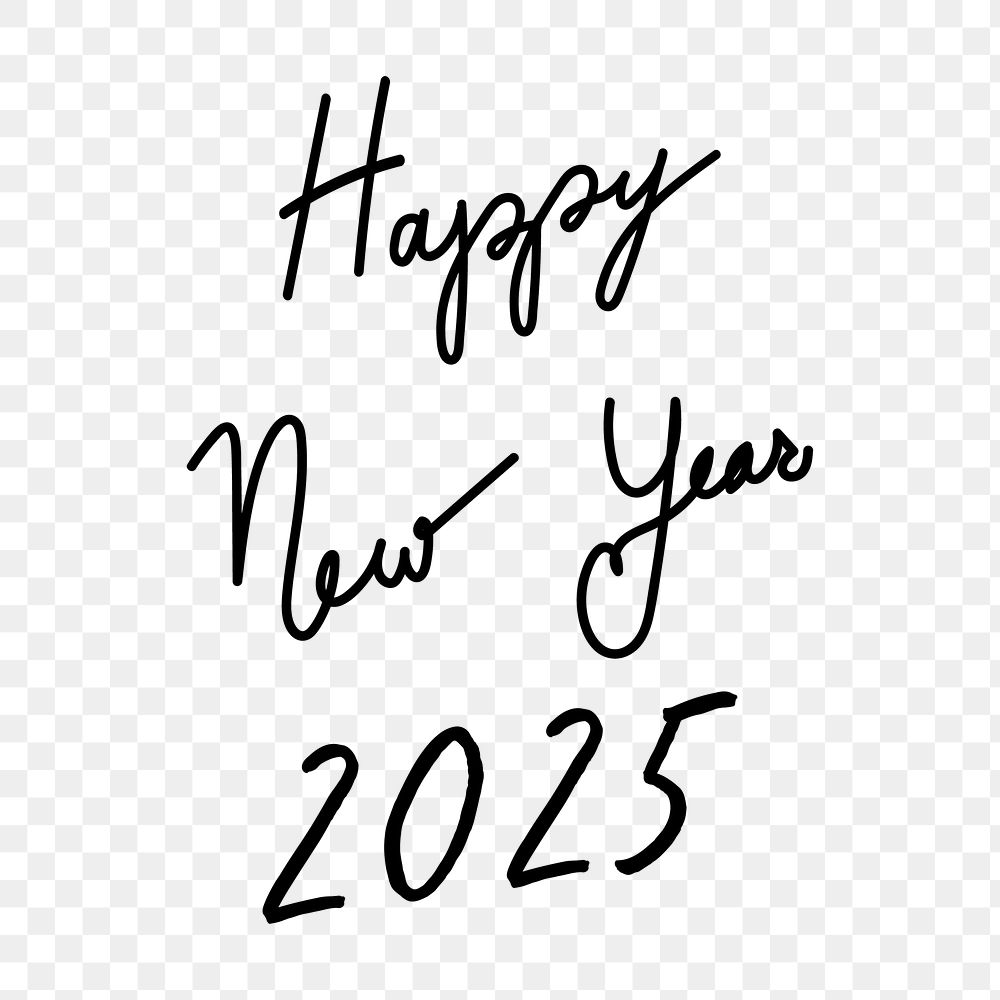 New Year 2025 png sticker typography, minimal ink hand drawn greeting