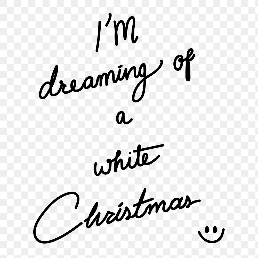 Minimal Christmas quote png sticker typography, hand drawn ink lettering