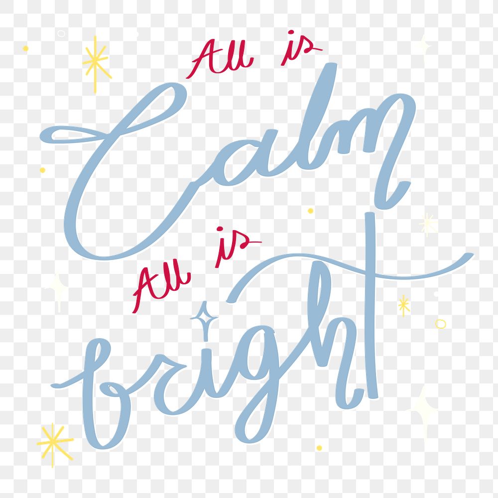 Cute holiday png quote sticker, festive typography