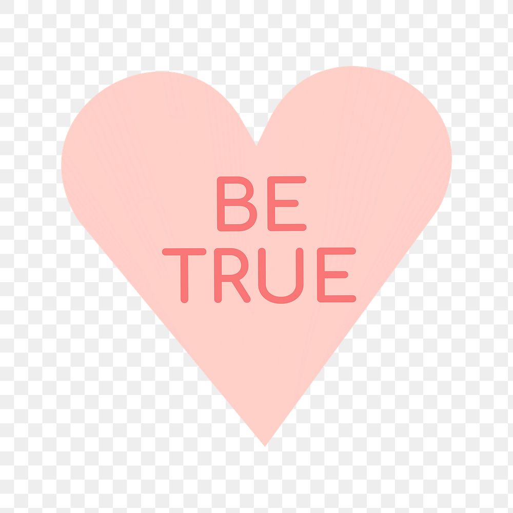 Heart shape stickers png transparent, be true text