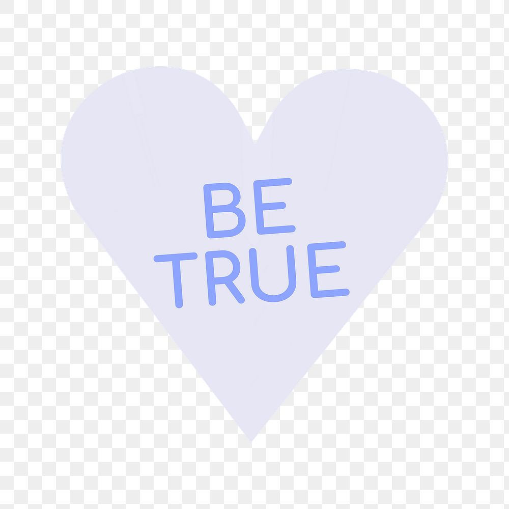 Heart shape stickers png transparent, be true text