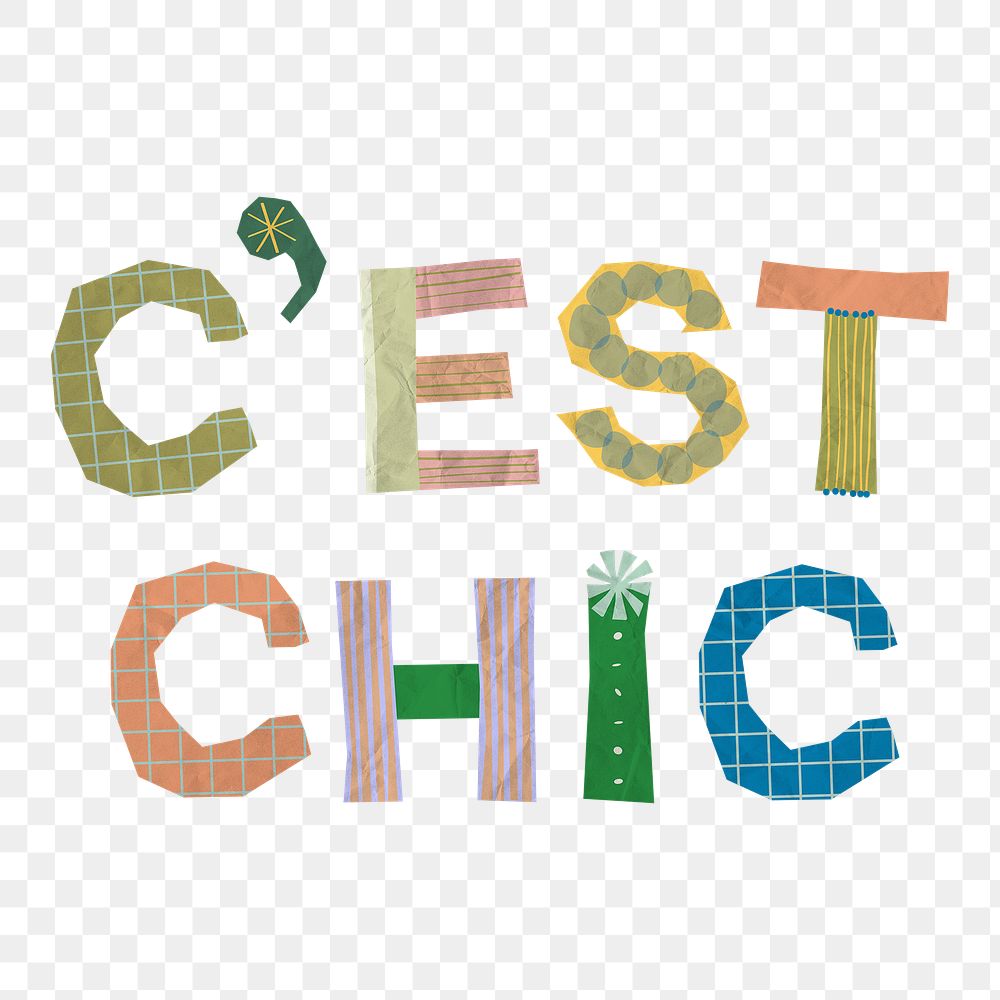 Png c'est chic quote clipart, cute, patterned, transparent background