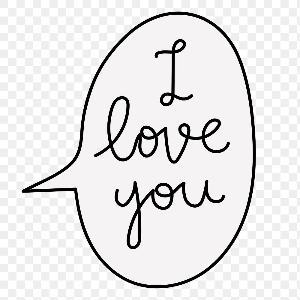 I love you png sticker, speech bubble typography on transparent background