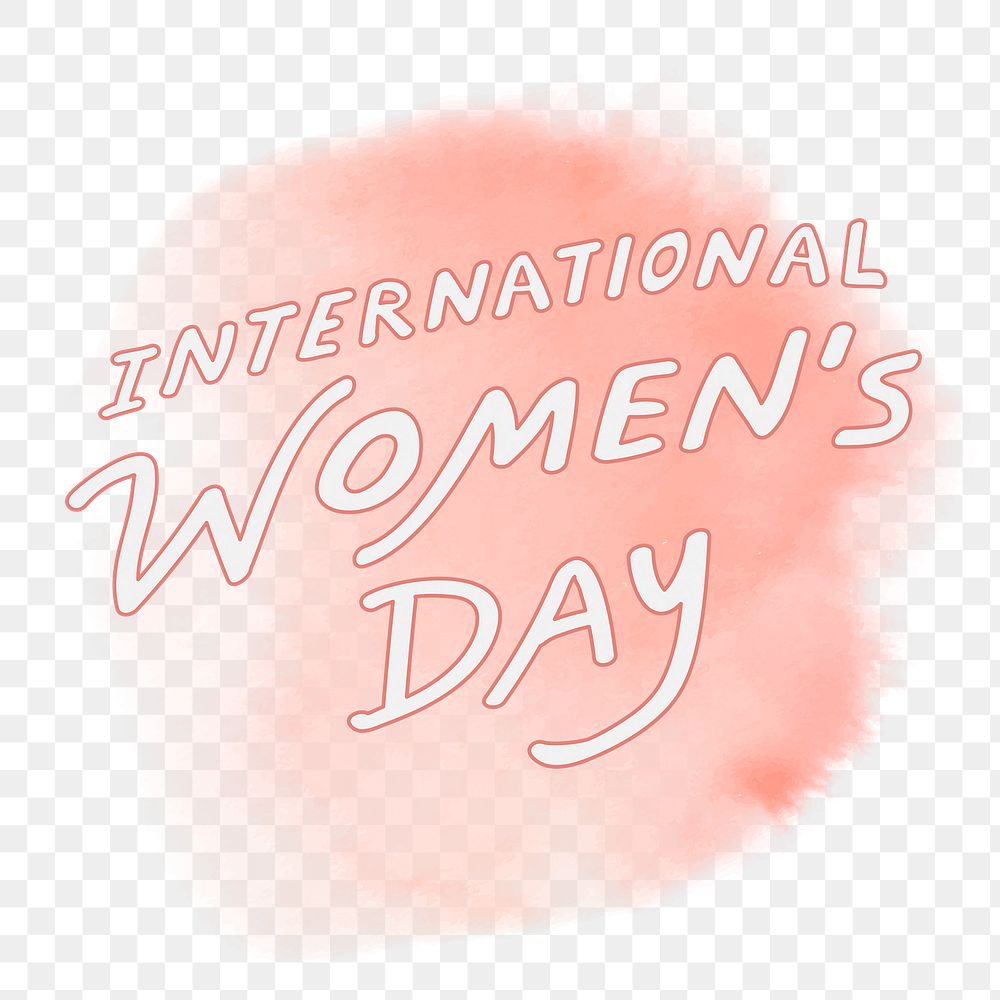 International women's day png sticker, watercolor typography