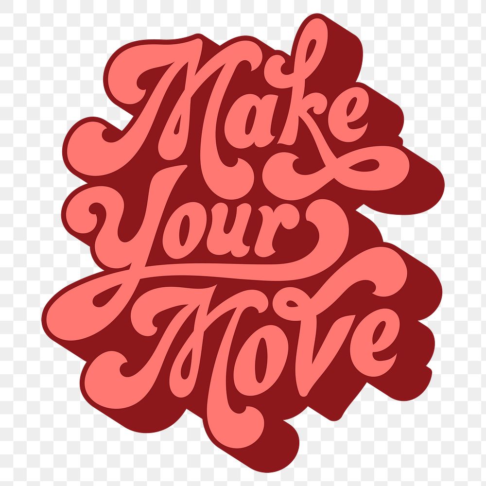 Red make your move funky style typography design element