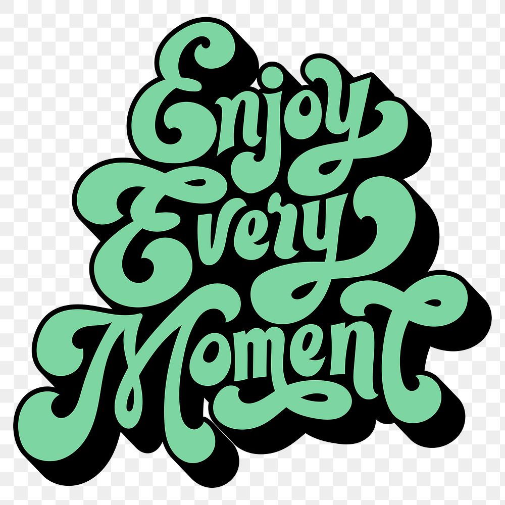Mint green enjoy every moment funky style typography design element