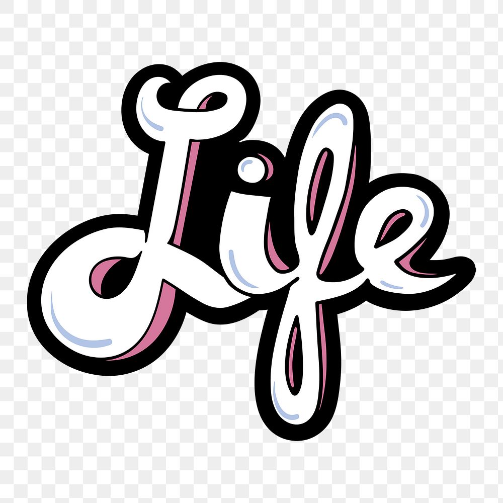 Png life typography word sticker