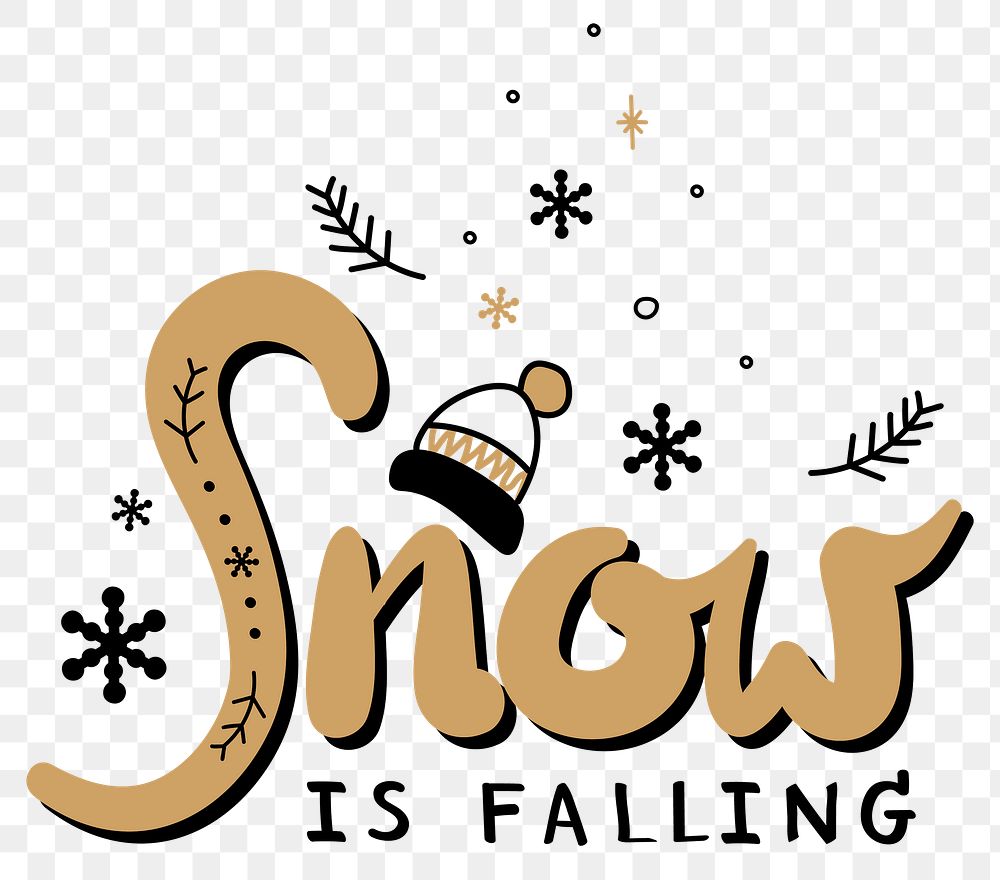 Snow is falling png Christmas typography cute sticker