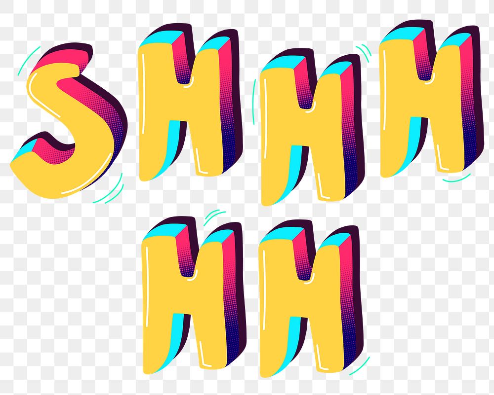 Shhhhh funky text typography png