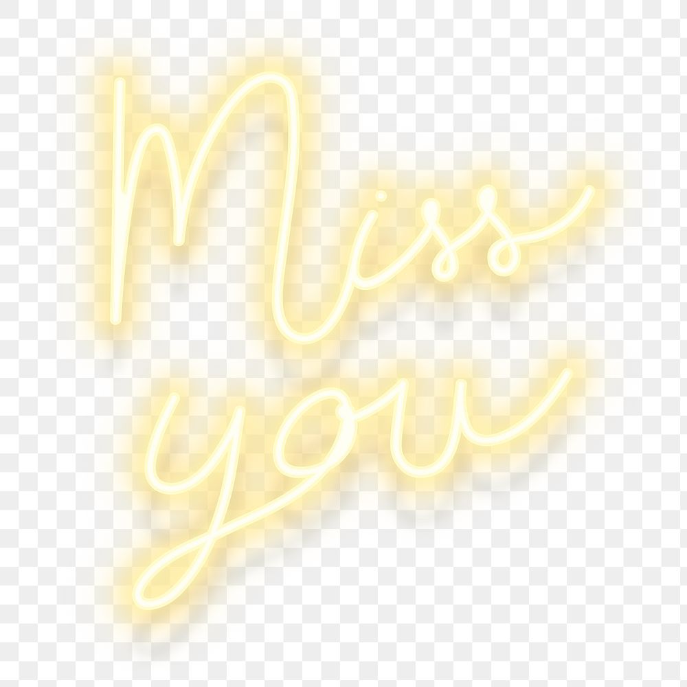 Yellow miss you neon word transparent png