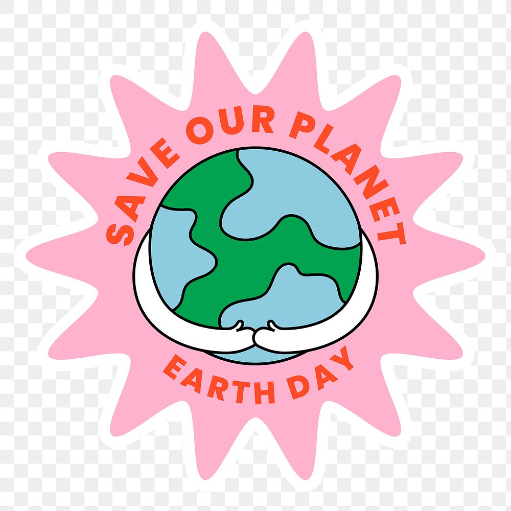 Png environment sticker clipart, earth day illustration with save our planet earth day text