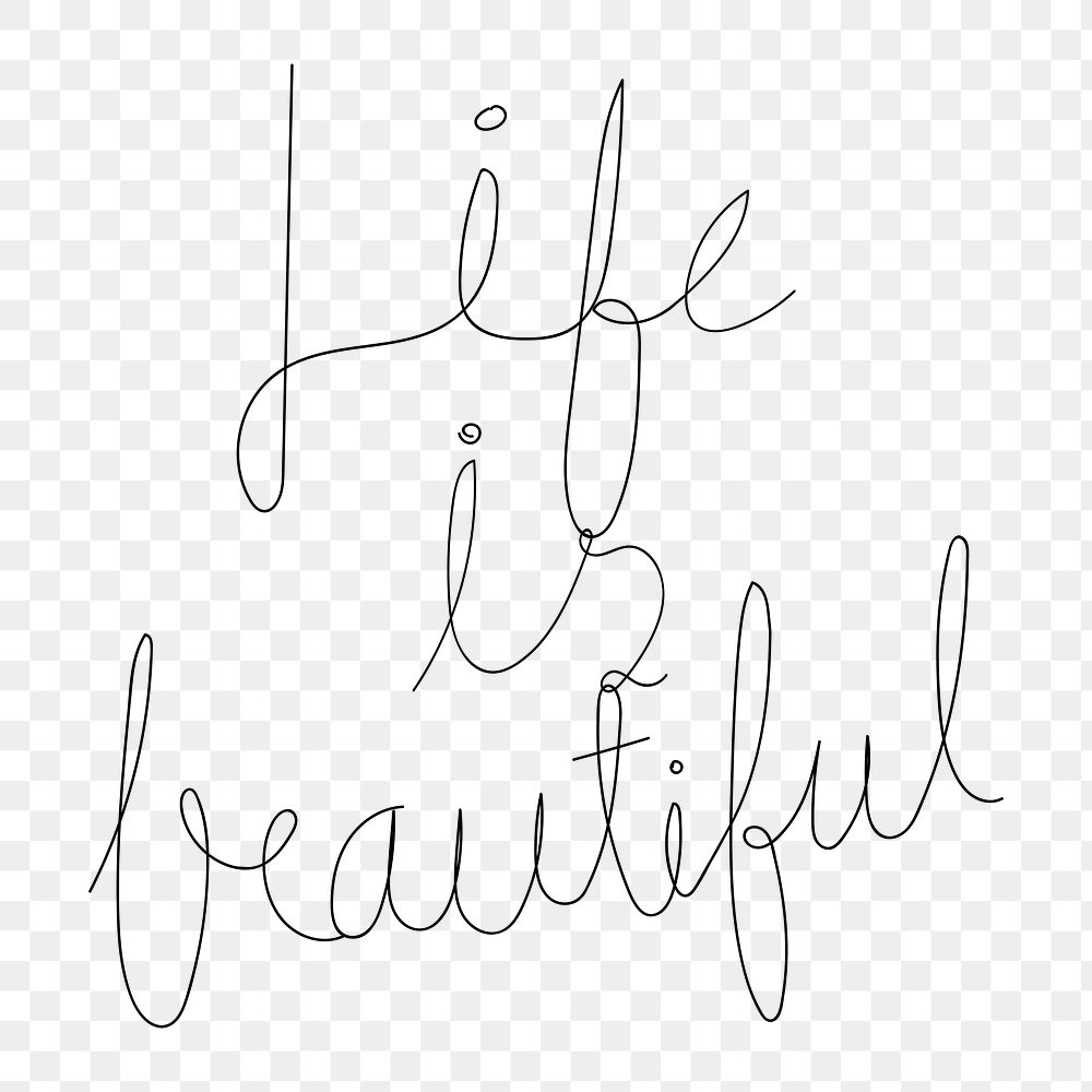 Life is beautiful png calligraphy sticker