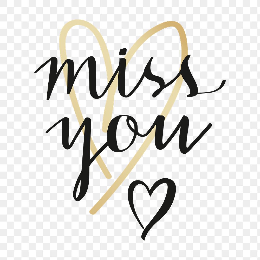 Png miss you calligraphy on transparent background