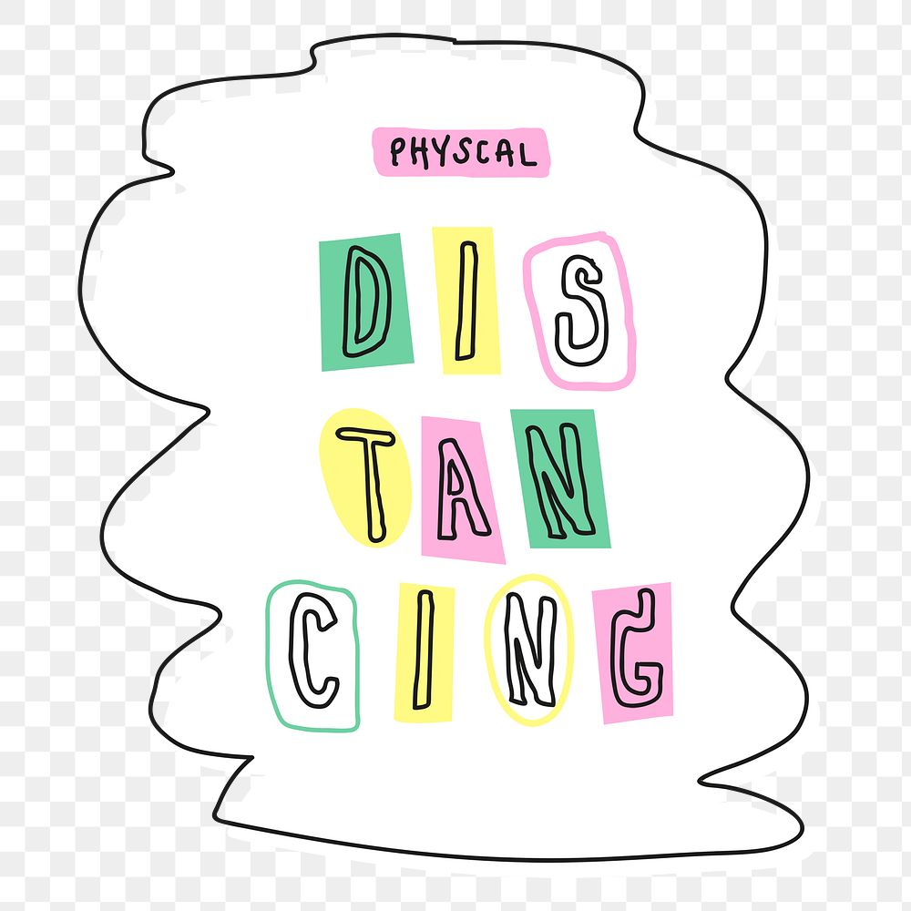 Physical distancing typography png new normal lifestyle doodle sticker