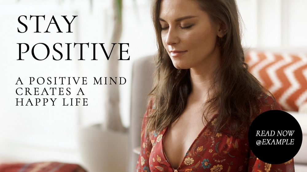 Stay positive blog banner template, editable text