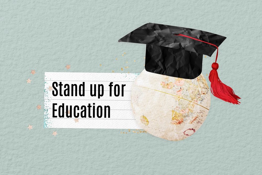 Stand up for education, paper craft remix, editable design