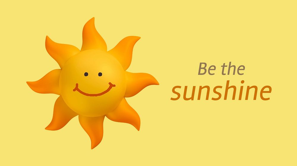 Be the sunshine banner template, 3D illustration