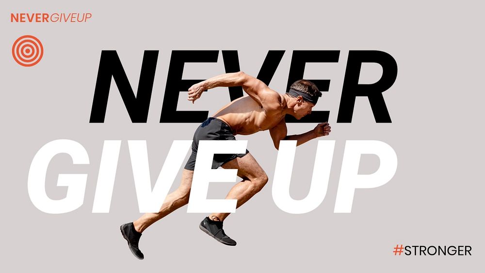 Never give up banner template, sports aesthetic